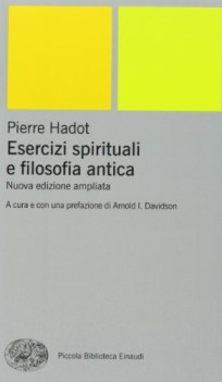 esercizi spirituali e filosofia antica