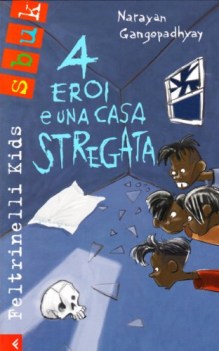 4 eroi e una casa stregata