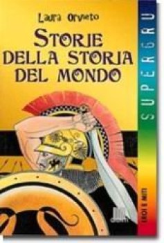 storie della storia del mondo