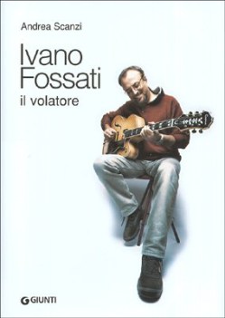 ivano fossati il volatore