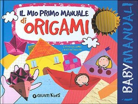 mio primo manuale di origami