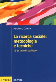 ricerca sociale: metodologia e tecniche 3