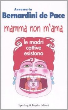 mamma non m\'ama