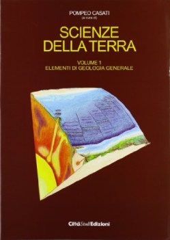 scienze della terra volume 1 elementi di geologia generale