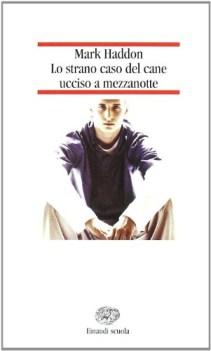 strano caso del cane ucciso a mezzanotte ediz. ridotta MEDIE