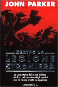 legione straniera (dentro la)