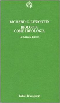 biologia come ideologia