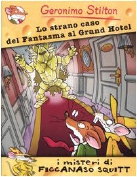 strano caso del fantasma al grand hotel fc