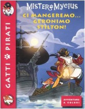 ci mangeremo geronimo stilton fc