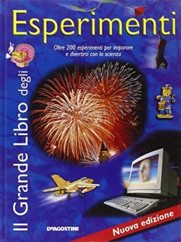 grande libro degli esperimenti oltre 200 esperimenti