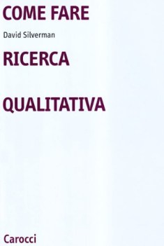 come fare ricerca qualitativa