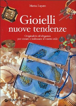 gioielli nuove tendenze