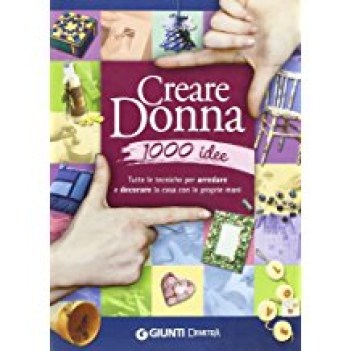 creare donna 1000 idee