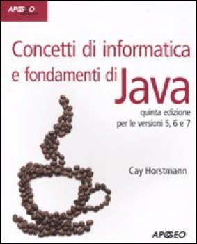 concetti di informatica e fondamenti di java 5ed     x versioni java  5 6 7