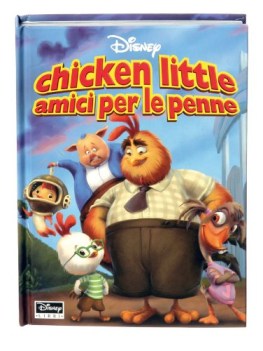 chicken little amici per la pelle