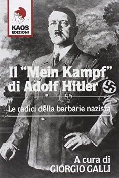 Mein kampf di adolf hitler (le radici della barbarie nazista)