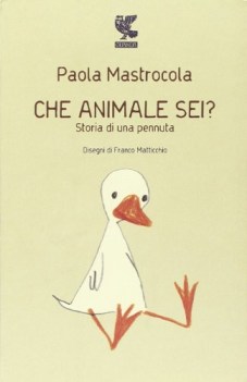 che animale sei storia di una pennuta