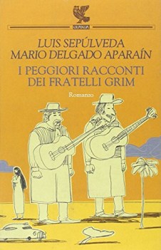 peggiori racconti dei fratelli grim