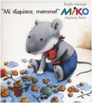 miko , mi dispiace mamma (cartonato)