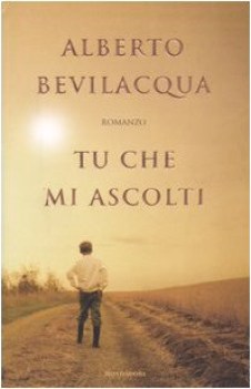 tu che mi ascolti