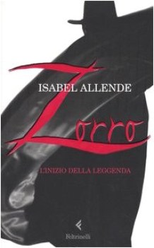 zorro l\'inizio della leggenda