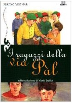 ragazzi della via pal