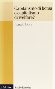 capitalismo della borsa o capitalismo del welfare?