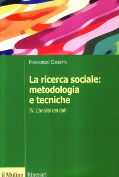 ricerca sociale metodologia e tecniche 4