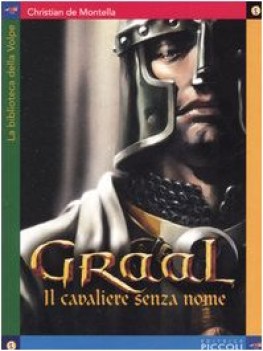 graal il cavaliere senza nome