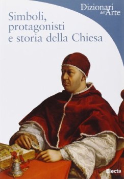 simboli protagonisti e storia della chiesa