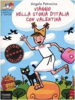 Viaggio nella storia d\'italia con Valentina