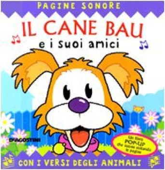 cane bau e i suoi amici