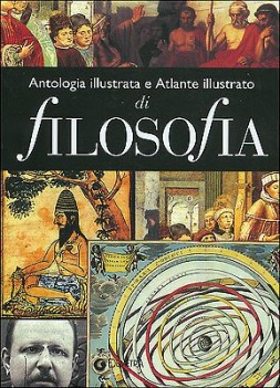 antologia illust e atlante illust di filosofia (2 vol)