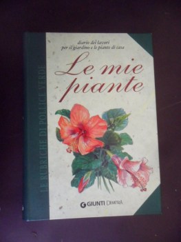 mie piante diario dei lavori per giardino e piante casa