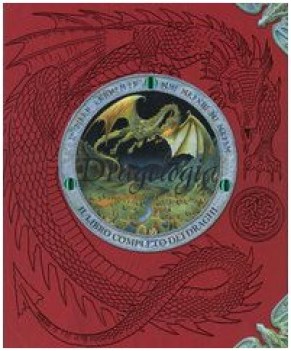 dragologia, libro completo dei draghi