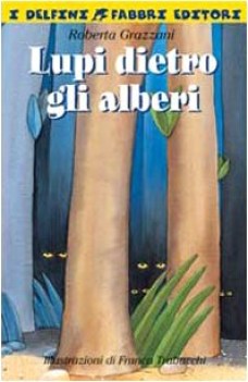 lupi dietro gli alberi