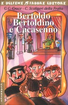 bertlodo bertoldino e cacasenno