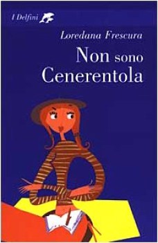 non sono cenerentola