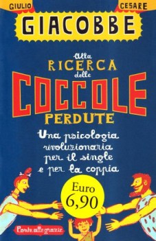 alla ricerca delle coccole perdute