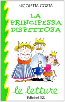 principessa dispettosa  le letture