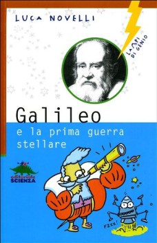 galileo e la prima guerra stellare