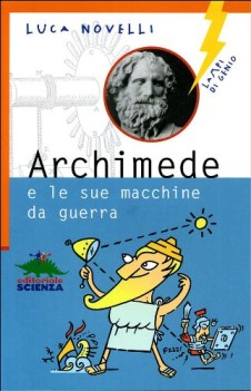 archimede e le sue macchine da guerra