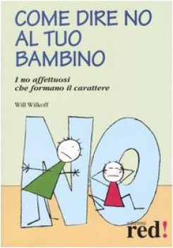 come dire no al tuo bambino