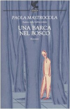 barca nel bosco