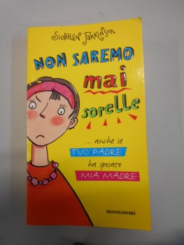 non saremo mai sorelle