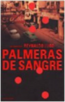 palmeras de sangre (omnibus)