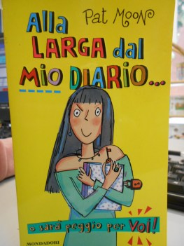 alla larga dal mio diario