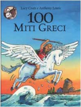 100 miti greci