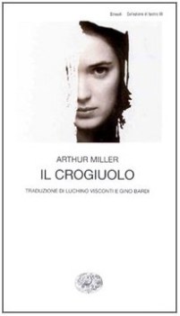 crogiuolo (collezione teatro 56)