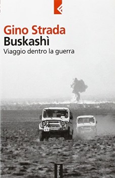 buskashi viaggio dentro la guerra